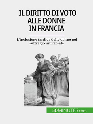 cover image of Il diritto di voto alle donne in Francia